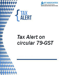 Tax Alert on circular 79-GST